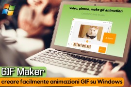 GIF Maker: creare facilmente animazioni GIF su Windows