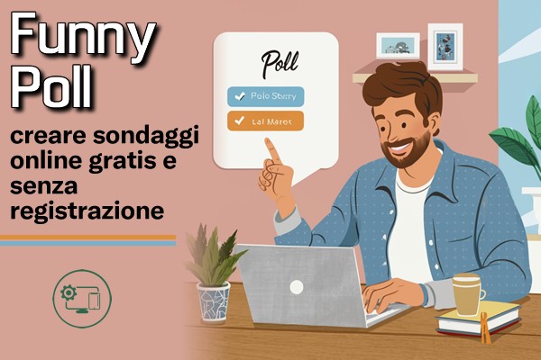 Funny Poll: creare sondaggi online gratis e senza registrazione