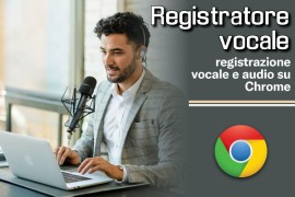 Registratore vocale: registrazione vocale e audio su Chrome