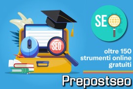 Prepostseo: oltre 150 strumenti online gratuiti