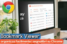 Easy Bookmark Viewer: organizza facilmente i segnalibri su Chrome