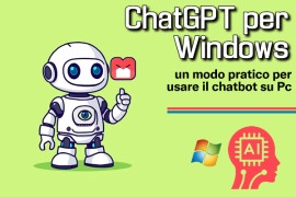 ChatGPT per Windows: un modo pratico per usare il chatbot su Pc