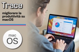 Trace: migliorare la produttività su macOS