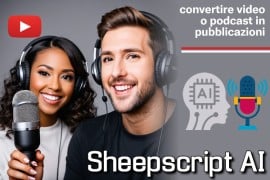 Sheepscript AI: convertire video o podcast in pubblicazioni