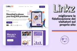 Linkz: migliorare la fidelizzazione dei visitatori sul proprio sito